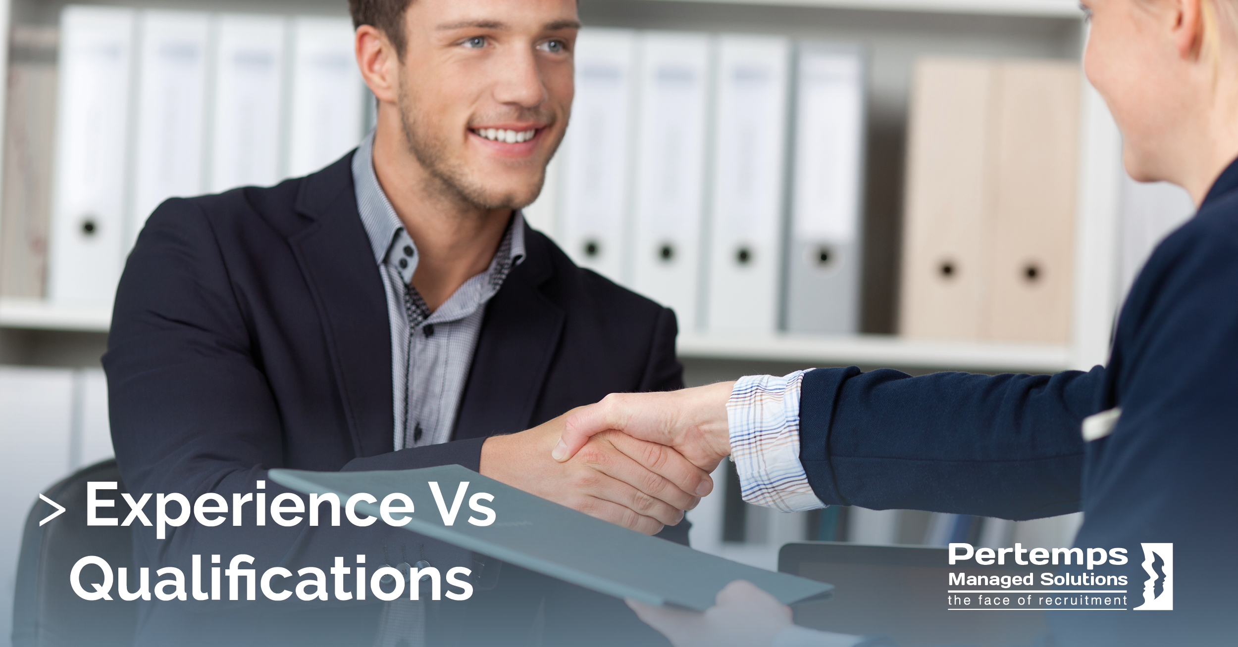 Experience Vs Qualifications Www pertempsmanagedsolutions co uk